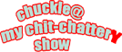 download-chit-chattery-show